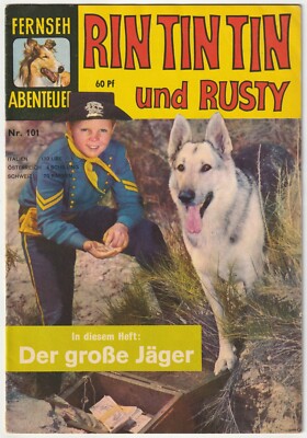   FERNSEH ABENTEUER #101 Rin Tin Tin und Rusty Neuer Tessloff 1961 COMICHEFT Z1-