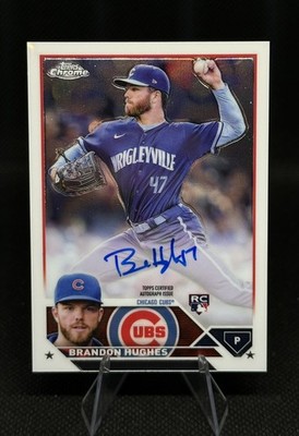 2023 Topps Chrome Brandon Hughes Rookie Auto RC #RA-BHU Diamondbacks Cubs SP