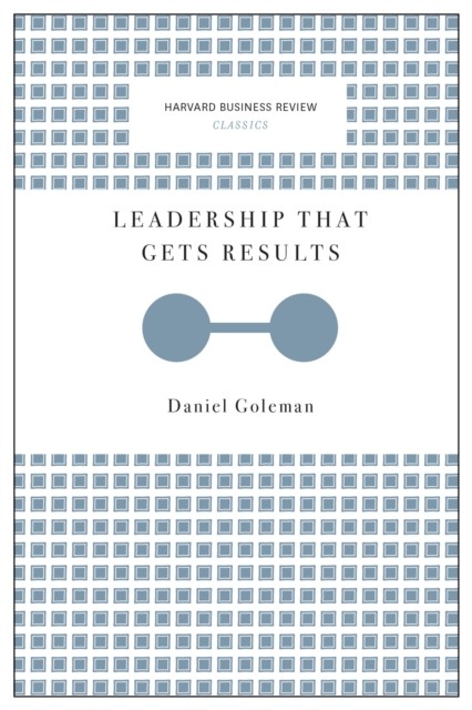 Leadership That Gets Results (Harvard Business Review Classics) - Image 7