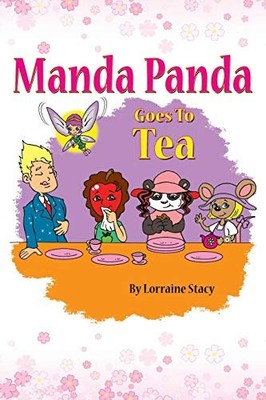 Stacy - Manda Panda Goes to Tea - New paperback or softback - X555z