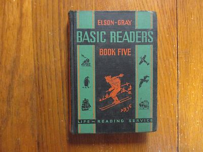 Elson-Gray   Basic   Readers     School   Book (''Book  Five'')-copyright   1936  