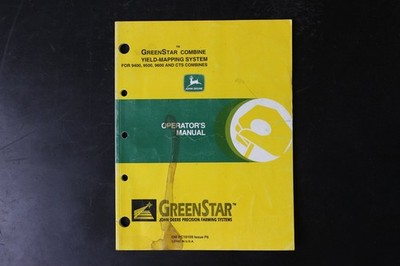 John Deere GREENSTAR COMBINE YIELD-MAPPING SYSTEM Operator's Manual 9400 9500