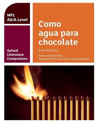 OLC COMO AGUA PARA CHOCOLATE: Get Re..., Bond, Margaret