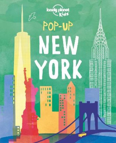 Pop-up New York (Lonely Planet Kids) by Lonely Planet Kids [Hardback]