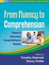 From Fluency to Comprehension : Powerful Instruction Through Auth