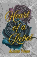 Allison Young | Heart Of A Rebel | Taschenbuch | Englisch (2025)