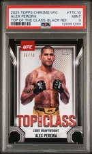 2025 Topps Chrome UFC Alex Pereira TTC-10 Top Of The Class Black Ref. /10 PSA 9