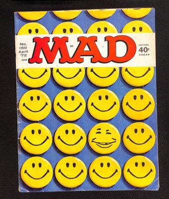 MAD #150 Apr 1972 E.C. Multiple Smiley Face Buttons Cover Original owner coll...