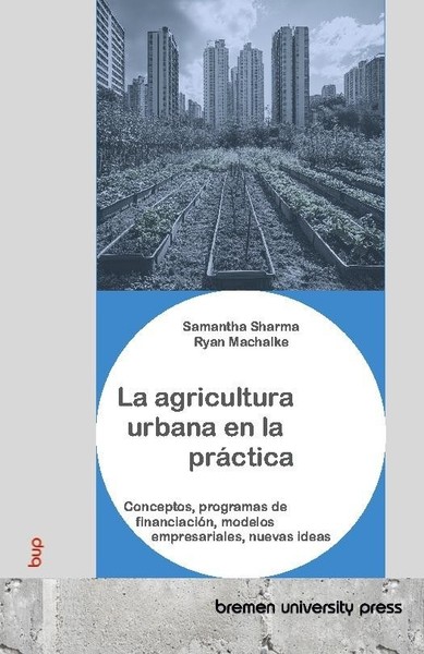 La Agricultura Urbana En La PráCtica Samantha Sharma-image
