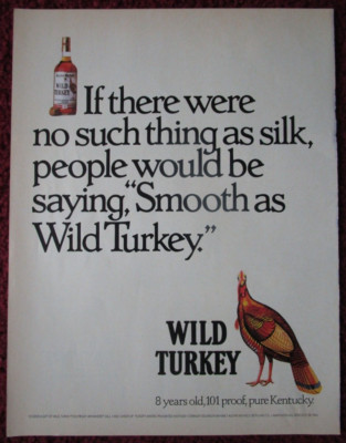 1987 WILD TURKEY Bourbon Whiskey Print Ad ~ Smooth as Silk Kentucky 101 Proof