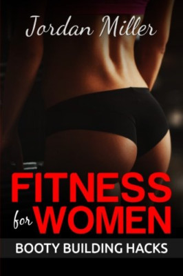 Fitness für Frauen: Beste Po-Workout-Übungen: Top 50 - Taschenbuch NEU Miller,