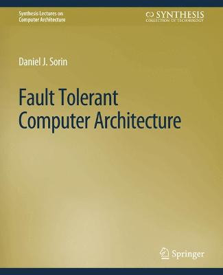Fehlertolerante Computerarchitektur - 9783031005954