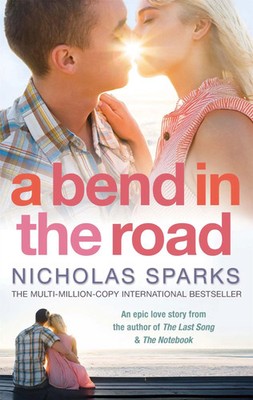 A Bend In The Road | Nicholas Sparks | Englisch | Taschenbuch | 2008