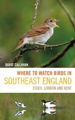 Where to Watch Birds in Southeast En..., David Callahan