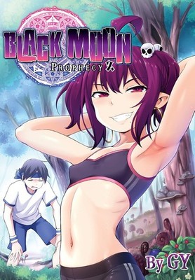Black Moon, Prophecy 2 Gy