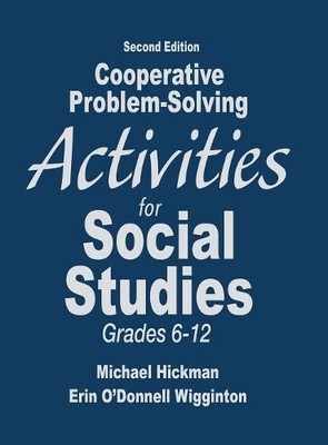 Cooperative Problem-Solving Activities for Social Studies, Gr... - 9781412965781