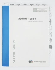 Highlighted and Tabbed - ACI PRC-506-22 - Shotcrete - Guide - from Exam Books