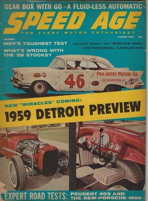 Speed Age August 1958   1959 Detroit Preview / What's Wrong with the '58 Stocks