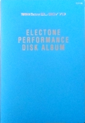 YAMAHA Electone-Performance DISK Album-EL-70/90-Fleury-Takano-Olivera-Baartmans
