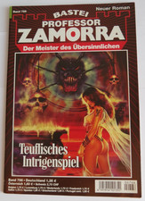 Professor Zamorra Erstausgabe -  Band 766 - Teuflisches Intriegenspiel