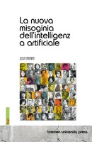 Julia Brown | La Nuova Misoginia Dell'intelligenza Artificiale | Taschenbuch