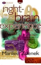 The Right-Brain Experience by Marilee Zdenek