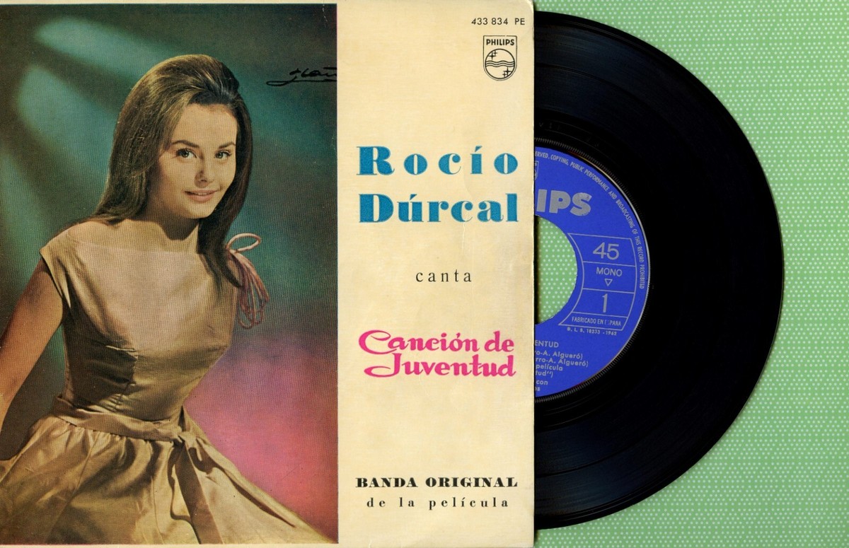 ROCIO DURCAL / Canción de Juventud / PHILIPS 433 834 BE Spain 1962