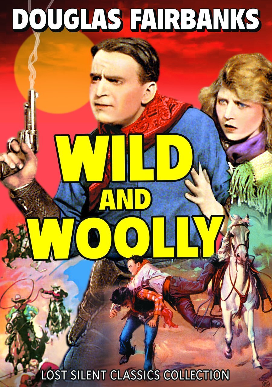 Wild and Woolly (DVD) Douglas Fairbanks