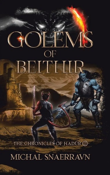 Michal Snaerravn | Golems of Beithir | Buch | Englisch (2025) | Tellwell Talent-image