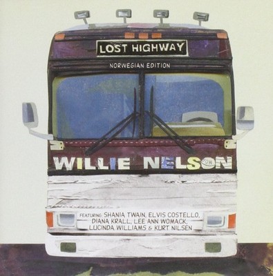 Willie Nelson Lost Highway (CD) (US IMPORT)