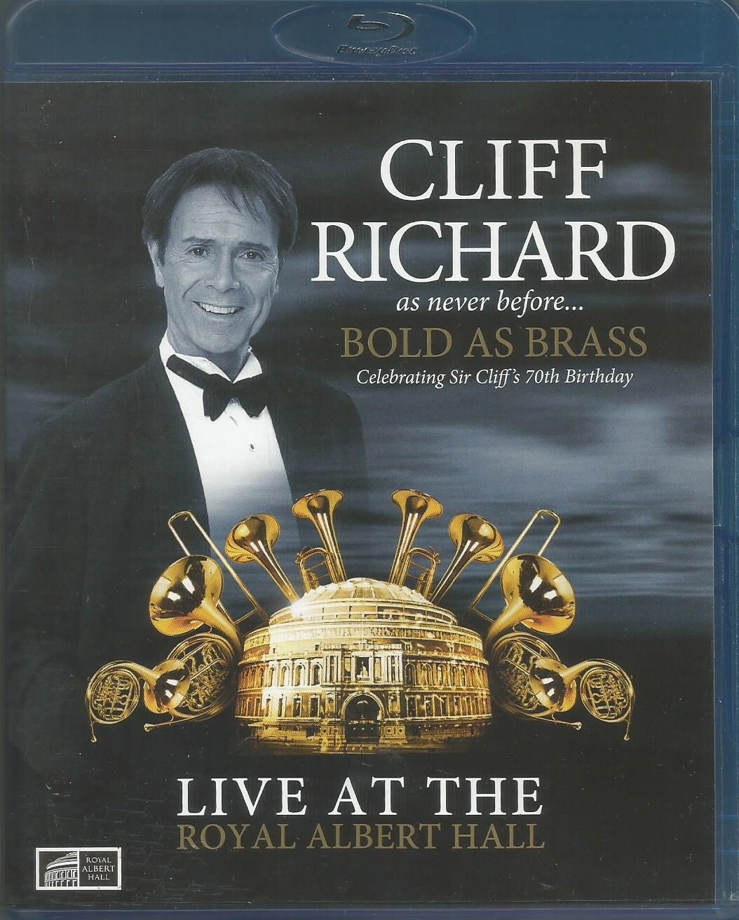 Cliff Richard - Bold As Brass Live At The Royal Albert Hall Blu Ray 2010