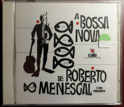 ROBERTO MESCAL UND SEIN SET - A BOSSA NOVA * CD BRANDNEU VERSIEGELT VERSIEGELT