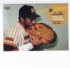 Willie Upshaw, TOR-CLE-Fukuoka Daiei Hawks, 