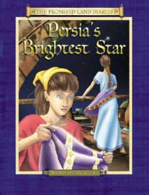 Persia's Brightest Star: The Diary of Queen Esther's Attendant Persian Em - GOOD