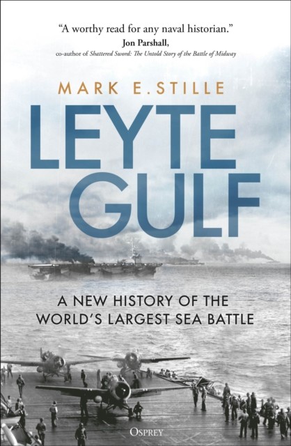 Leyte Gulf by Mark  Stille (Paperback Book)