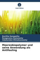 Kavitha Ganapathy (U. A.) | Meeresbiopolymer Und Seine Anwendung Als Antifouling