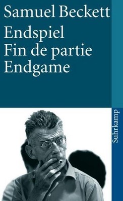 Endspiel, Fin de partie, Endgame (Dreisprachige Ausgabe), Samuel Beckett