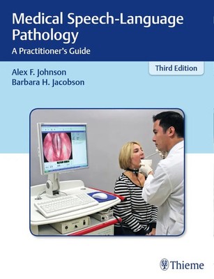 Alex F. Johnson (u. a.) | Medical Speech-Language Pathology | Buch | Englisch