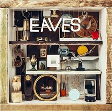 What Green Feels Like von Eaves | CD | Zustand sehr gut