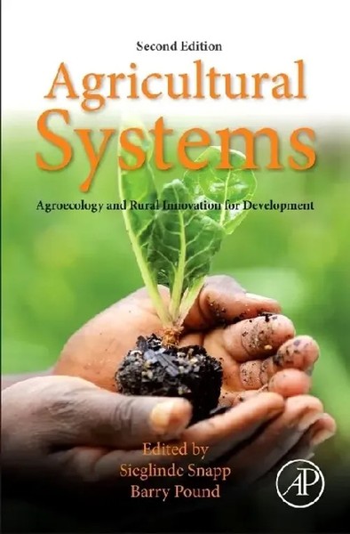 Sieglinde Snapp (U. A.) | Agricultural Systems: Agroecology And Rural...-image