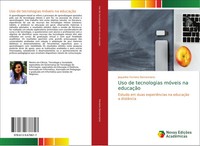Jaqueline Ferreira Domenciano | Uso De Tecnologias MóVeis Na EducaçãO | Buch