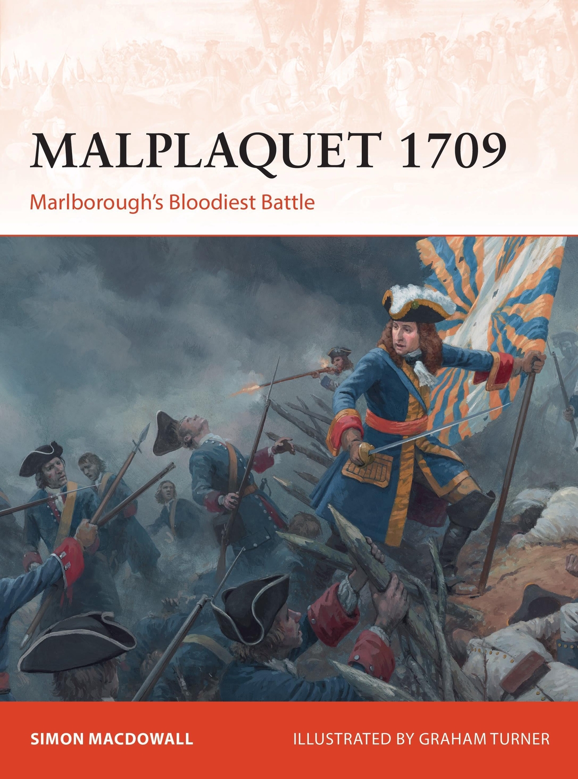 Malplaquet 1709 | Marlborough's Bloodiest Battle | Simon Macdowall |