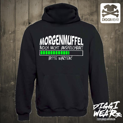 MORGENMUFFEL - NOCH NICHT ANSPRECHBAR | MORGEN | KAFFEE ARBEIT SPASS FUN HOODIE