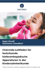 Rajal Shroff (u. a.) | Chairside-Leitfaden f�...