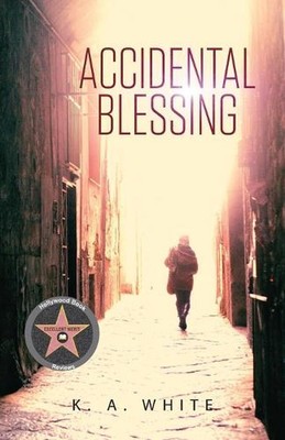 Accidental Blessing by K.A. White (English) Paperback Book