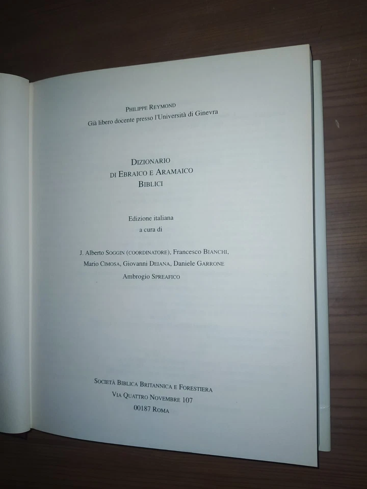DIZIONARIO DI EBRAICO E ARAMAICO BIBLICI PHILIPPE REYMOND ALBERTO SOGGIN - Immagine 2 di 2