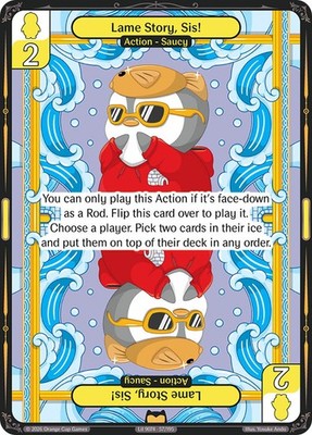 Vibes TCG   Lame Story, Sis!  - Birb & Pengu Card # 058