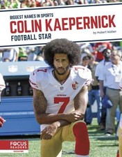 Colin Kaepernick: Football Star, Hubert Walker, P