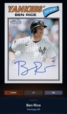 26 Topps Bunt DIGITAL Heritage Blue Ink Real One Signature ICONIC Ben Rice