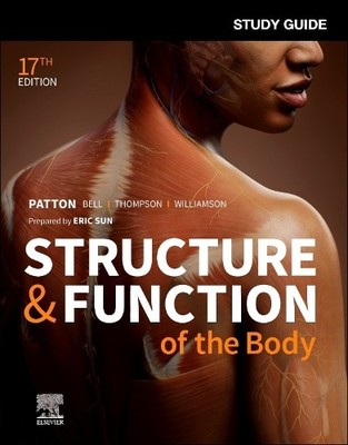 Study Guide for Structure & Function of the Body by Eric L. S... - 9780323871792